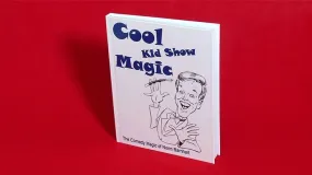 Cool, Kid Show Magic (Hard Bound) by Norm Barnhart - Book