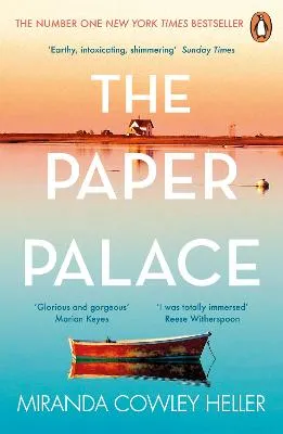 Miranda Cowley Heller: The Paper Palace: The No.1 New York Times Bestseller and Reese Witherspoon Bookclub Pick [2022] paperback